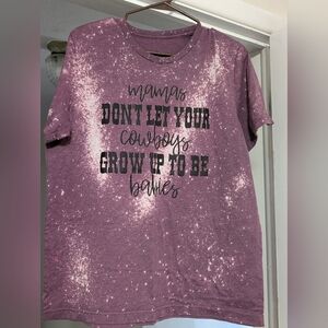 "Mama's don't let your cowboys grow up to be babies" T-Shirt